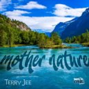 Terry Jee - Mother Nature (Radio Edit)