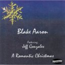 Blake Aaron - O Holy Night (Original Mix)