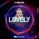 Meis & Outcast - Lovely
