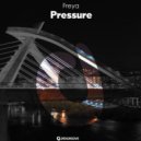 Freya - Pressure