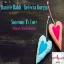 Daniele Baldi, Rebecca Burgin - Someone To Love