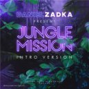 daniel Zadka - Daniel Zadka Present Jungle Mission