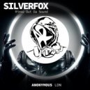 Silverfox - Rinse Out DA Sound