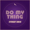 Stewart Birch - Freekin Time