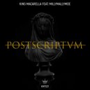 King Macarella feat. Millymallymoe - Постскриптум
