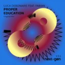 Luca Debonaire feat. Fabian - Proper Ecucation