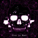 Cult of Neon - Vive La Mort