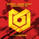 Barbex - Night Routine