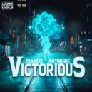 Francci - Victorious (feat. Anton Vic)