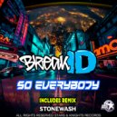 BreakID  - So everybody (Stonewash Remix)