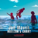JON MAVEK - HORIZON\'S CHANT (Original Mix)