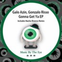 Galo Azin, Gonzalo Risso - Gonna Get ya