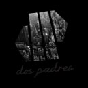 Dos Padres - Love Stealing