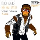 Duck Sauce & Oliver Heldens - Big Bad Wolf Koala