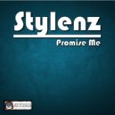 Stylenz - Taking Back My Love