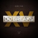 DC Breaks - Club Thug