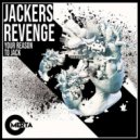 Jackers Revenge - Your Reason To Jack