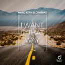 Marc Korn, Chavano - I Want It That Way