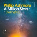 Phillip Ashmore, Demetra - A Million Stars