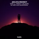 Anlaya Project - We'll Meet Again