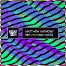 Matthew Anthony, KureKu - 969 NM NM (1990s Mix)