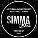 Mo'Funk, Avon Stringer, Celeda - Pick Me Up