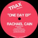 Screamin' Rachael - One Day