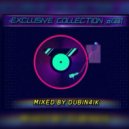 DUBIN4IK - EXCLUSIVE COLLECTION #1