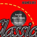 Santini & Quatretemps - Powder