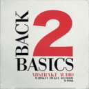 Abstrakt Audio & Vanilla Ace & Donny Bravo - Back 2 Basics (Vanilla Ace & Donny Bravo Remix)