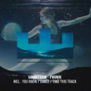 Loudtech - You Know