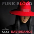 Daviddance - Funk Blood