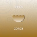 Ftin - Gorge