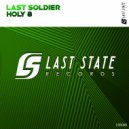 Last Soldier - Holy 8