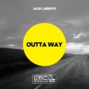 Jack Liberto - Outta Way (Eugeneos Remix)
