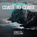 Tony Kairom - Coast To Coast
