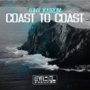 Tony Kairom - Coast To Coast (Miguel Serrano Remix)