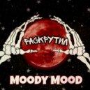 Moody Mood - Раскрутил (Prod. by TWEETY)