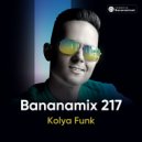 Kolya Funk - Bananamix #217