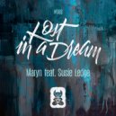 Maryn feat Susie Ledge - Lost In A Dream