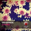 The Addixion - Euphoria