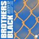 Brothers Black - Bloodhound