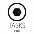 Miko DJ - Tasks