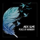 Alex lume - Peace of Harmony (Original Mix)