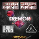 DREWWAVE & DONAWAVE - TREMOR