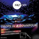 East Cafe - Drops in a Downpour (Goyes & Dave C. Remix)