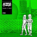 Hybrid Theory - Make It Drip