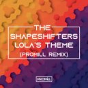 The Shapeshifters - Lola's Theme
