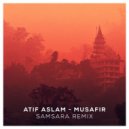 Atif Aslam - Musafir Remix