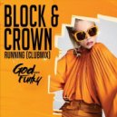 Block & Crown - Running